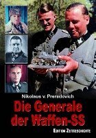 Nikolaus von Preradovich - Die Generale der Waffen-SS, Inbunden