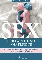 bokomslag Sex für Faule und Gestresste