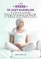 B. Wood - Krebs - so läuft es wirklich, Häftad