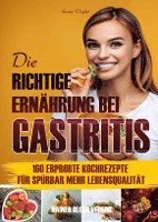Die richtige Ernährung bei Gastritis 1