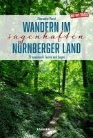 Alexander Pavel - Wandern im sagenhaften Nürnberger Land, Häftad