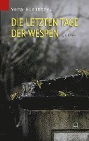 Die letzten Tage der Wespen 1