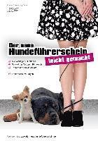 Kristina Falke, Jörg Ziemer - Der neue Hundeführerschein - leicht gemacht!, Häftad