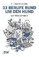 33 BERUFE RUND UM DEN HUND