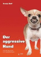 bokomslag Der aggressive Hund