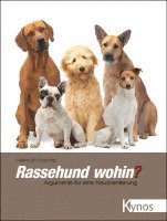 bokomslag Rassehund wohin?