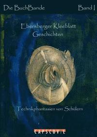 bokomslag Ebersberger Kleeblatt Geschichten