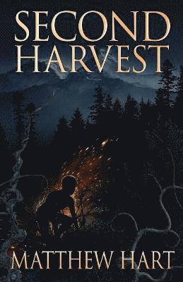 Matthew Hart - Second Harvest, Häftad