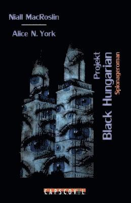 bokomslag Projekt Black Hungarian