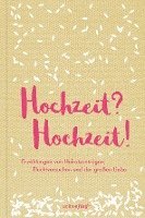 bokomslag Hochzeit? Hochzeit!