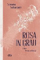 Simone Scharbert - Rosa in Grau, Häftad