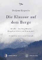 Dudjom Rinpoche, Jigdral Yeshe Dorje - Die Klausur auf dem Berge, Häftad