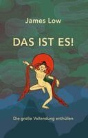 James Low - Das ist es!, Inbunden