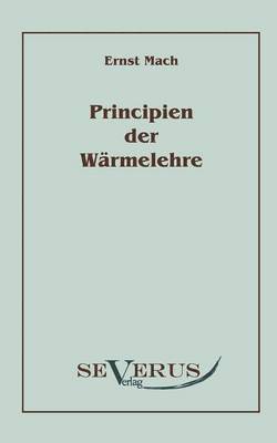 Die Principien der Wrmelehre 1