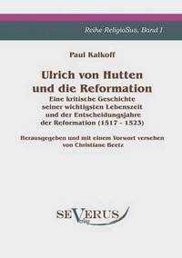 bokomslag Ulrich von Hutten und die Reformation