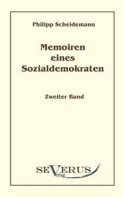 bokomslag Memoiren eines Sozialdemokraten, Zweiter Band