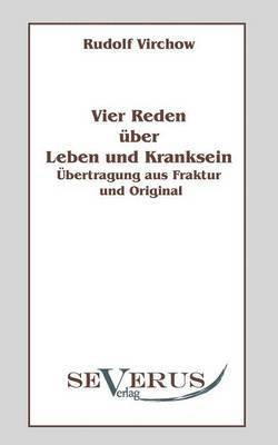 bokomslag Vier Reden ber Leben und Kranksein