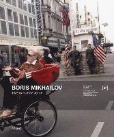 Berlinische Galerie Galerie - Boris Mikhailov, Inbunden