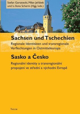 Sachsen und Tschechien. Sasko a &#268;esko 1