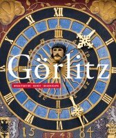 Jurgen Paul - Gorlitz: Architektur - Kunst - Geschichte, Häftad
