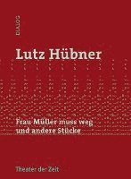 bokomslag Frau Müller muss weg und andere Stücke