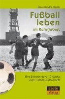 Klaus-Hendrik Mester - Fußball leben im Ruhrgebiet, Häftad. Tillgänglighet: Lägg i varukorg