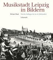 Musikstadt Leipzig in Bildern 1