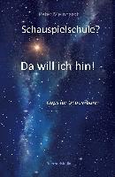 bokomslag Schauspielschule? Da will ich hin!