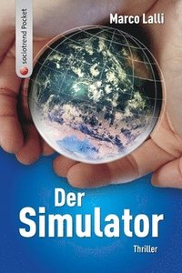 bokomslag Der Simulator. Thriller