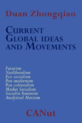 bokomslag Current Global Ideas and Movements Challenging Capitalism