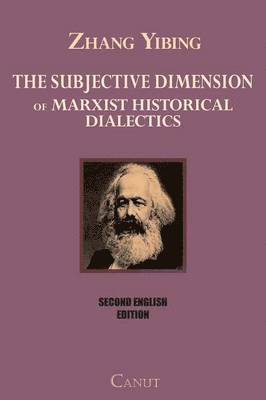 bokomslag Subjective Dimension of Marxist Historical Dialects