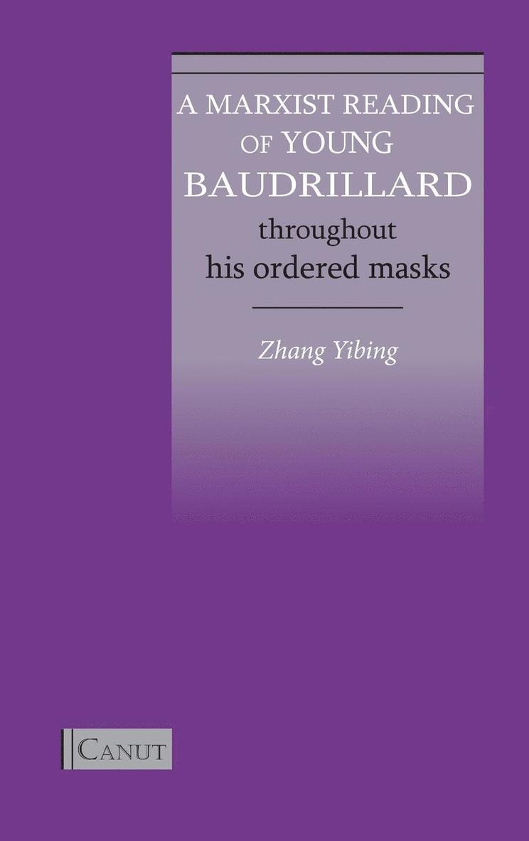 A Marxist Reading of Young Baudrillard 1