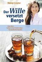 Der Wille versetzt Berge 1