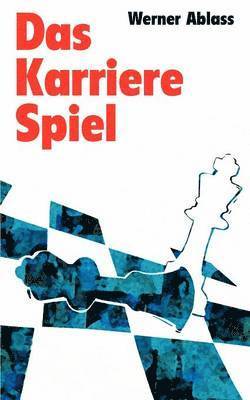 Das Karrierespiel 1