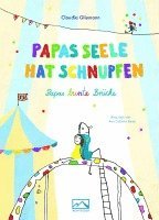 Papas Seele hat Schnupfen