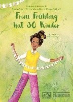 bokomslag Frau Frühling hat 30 Kinder