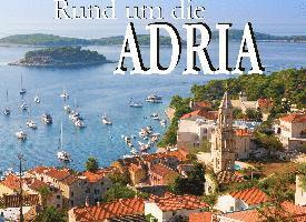 Thomas Plotz - Rund um die Adria - Ein Bildband, Inbunden