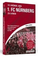 bokomslag 111 Gründe, den 1. FC Nürnberg zu lieben