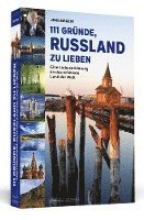 bokomslag 111 Gründe, Russland zu lieben