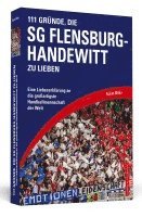 bokomslag 111 Gründe, die SG Flensburg-Handewitt zu lieben