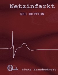 bokomslag Netzinfarkt Red Edition