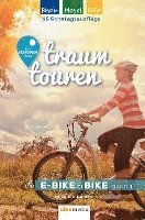 bokomslag Traumtouren-Radeln für Genießer- E-Bike & Bike Band 1