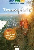 bokomslag Traumpfade - Jubiläumsausgabe: 27 Premium-Rundwege am Rhein, an der Mosel und in der Eifel.