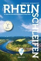 bokomslag Rheinschleifen - Offizieller Wanderführer. 22 Premium-Rundwege am romantischen Rhein