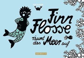 Finn Flosse räumt das Meer auf, Inbunden