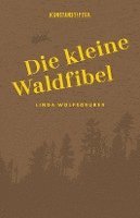 bokomslag Die kleine Waldfibel