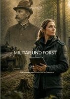 Marcus Hennek - Militär Und Forst, Häftad