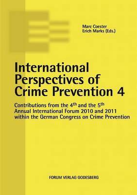 International Perspectives of Crime Prevention 4 1