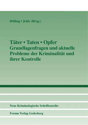 Täter - Taten - Opfer