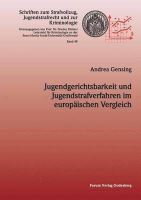 bokomslag Jugendgerichtsbarkeit und Jugendstrafverfahren im europischen Vergleich